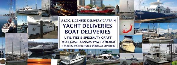 Delivery Captain, Licensed by USCG, Yachts, Boats (Long Beach)